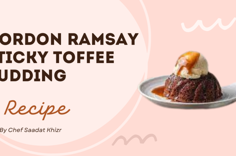 Gordon Ramsay Sticky Toffee Pudding Recipe