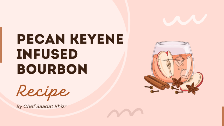 Pecan Keyene Infused Bourbon Recipe
