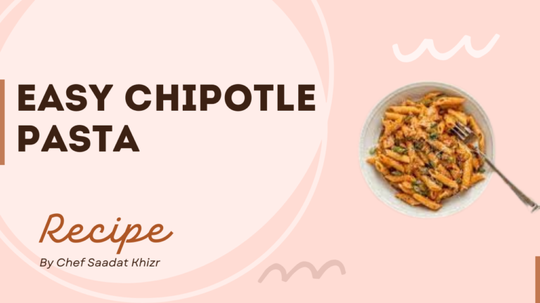 Easy chipotle pasta recipe