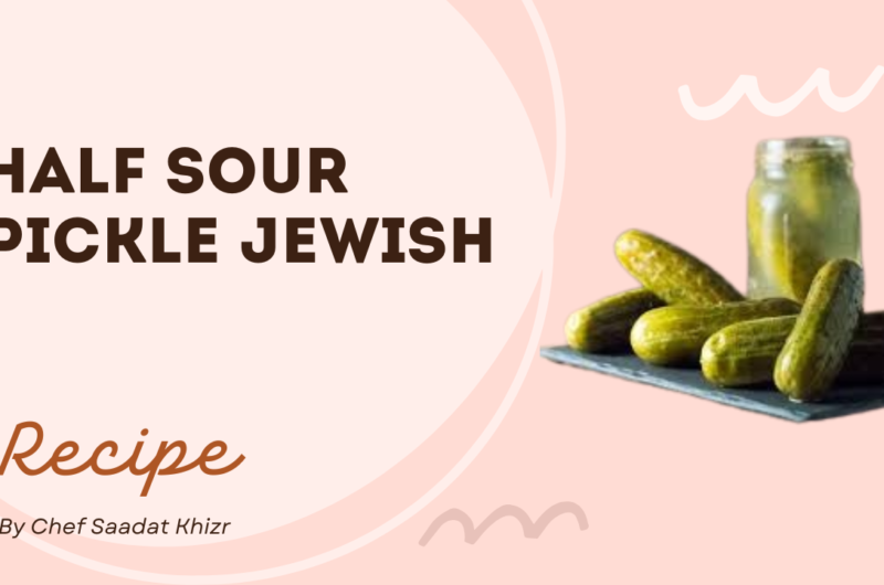 Half Sour Pickle Recipe Jewish
