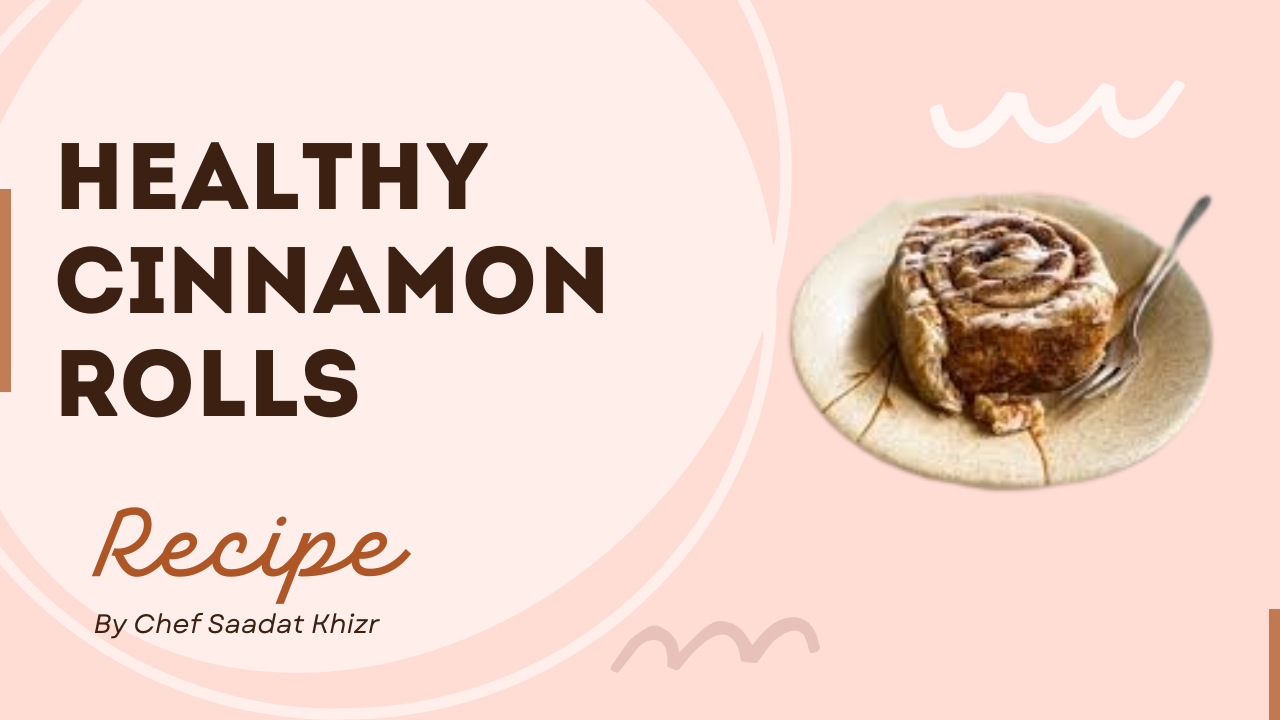 Healthy Cinnamon Rolls Recipe