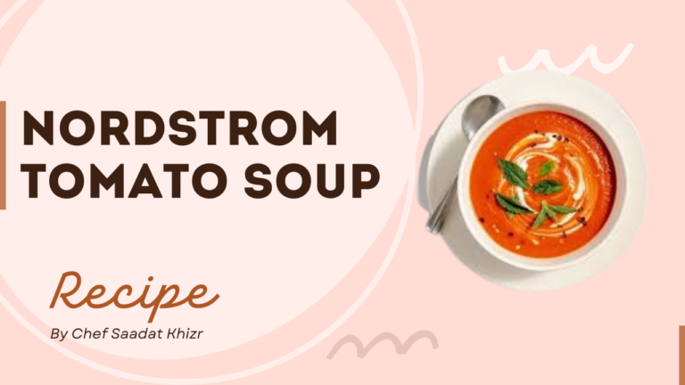Nordstrom tomato soup recipe
