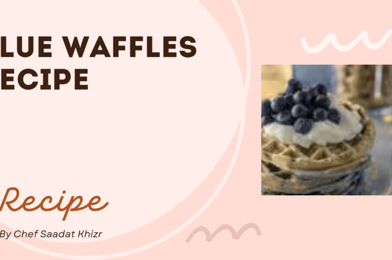 Blue Waffles Recipe