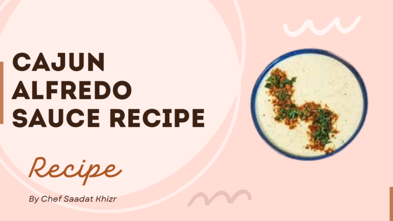 Cajun Alfredo sauce recipe