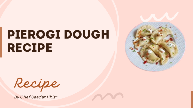 Pierogi Dough Recipe