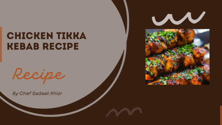 Chicken Tikka Kebab Recipe