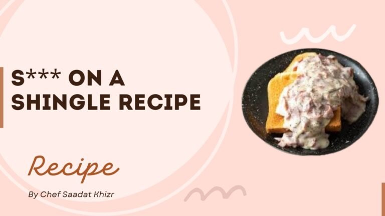 S*** on a Shingle recipe